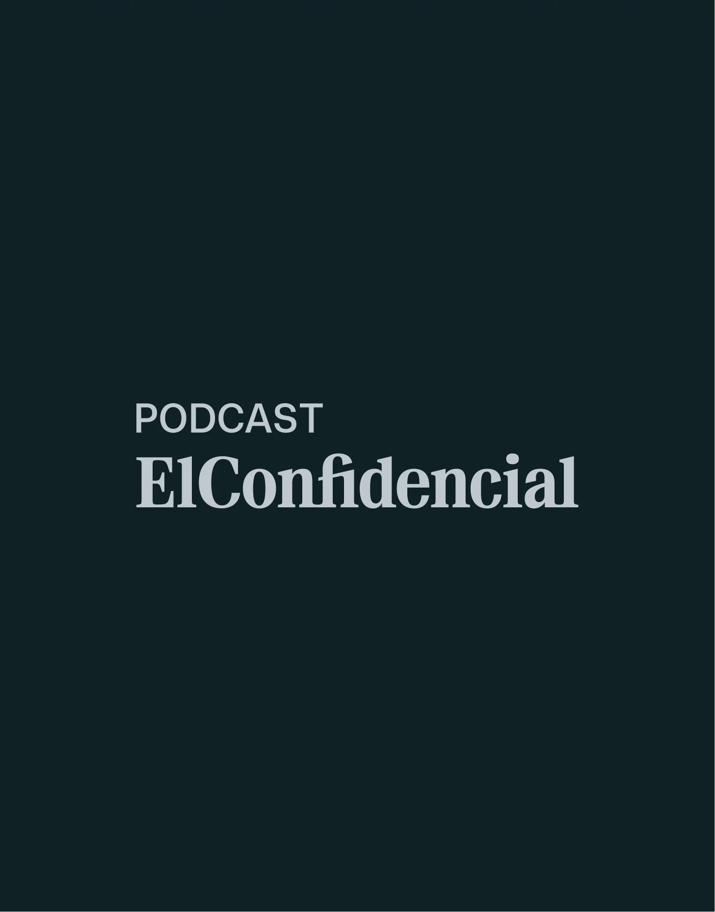 El Confidencial_LogoPodcast_BrandFor